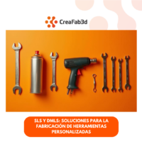 Impresión 3D con SLS y DMLS para la Fabricación de Herramientas Personalizadas
